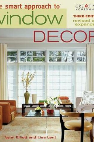 Cover of The Smart Approach to Window Decor