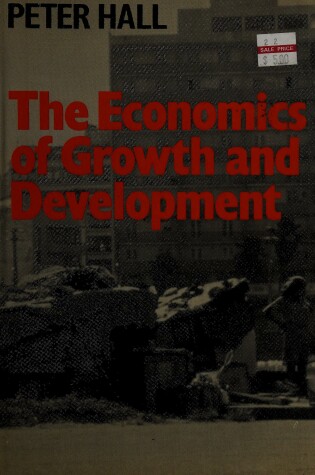 Cover of The Economics of Growth and Development
