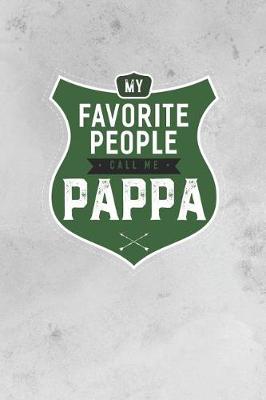 Book cover for My Favorite People Call Me Pappa