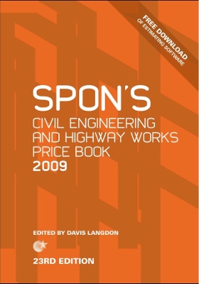 Book cover for Spon's Civil Engineering and Highway Works Price Book 2009