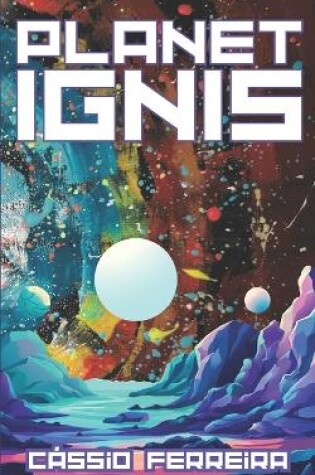 Cover of Planet Ignis