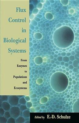 Book cover for Flux Control in Biological Systems