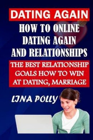 Cover of Dating Again