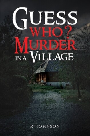 Cover of Guess Who? Murder in a Village