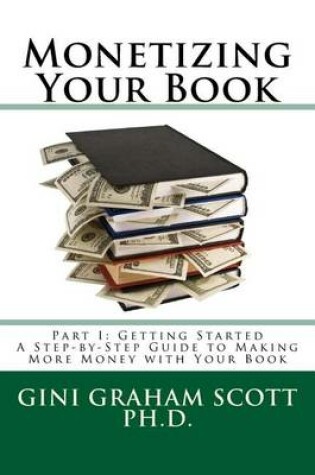 Cover of Monetizing Your Book