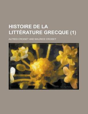 Book cover for Histoire de La Litterature Grecque (1)