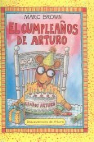 Cover of El Cumpleanos de Arturo (Arthur's Birthday)