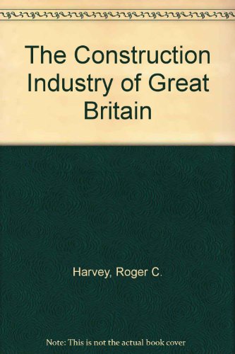 Book cover for The Construction Industry of Great Britain