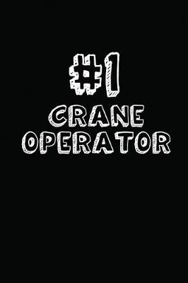 Book cover for #1 Crane Operator