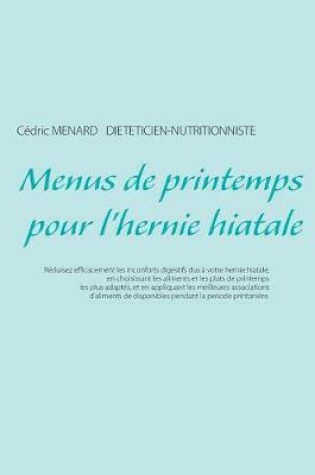 Cover of Menus de printemps pour l'hernie hiatale