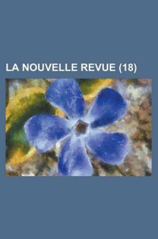 Cover of La Nouvelle Revue (18)