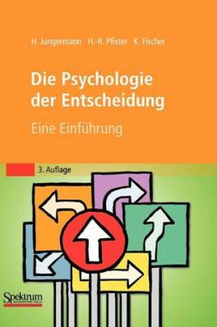 Cover of Die Psychologie der Entscheidung