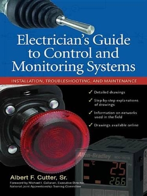 Book cover for Electrician''s Guide to Control and Monitoring Systems: Installation, Troubleshooting, and Maintenance