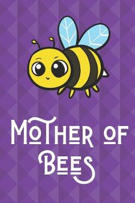 Book cover for Mother Of Bees