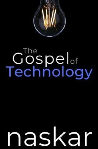 Cover of The Gospel of Technology