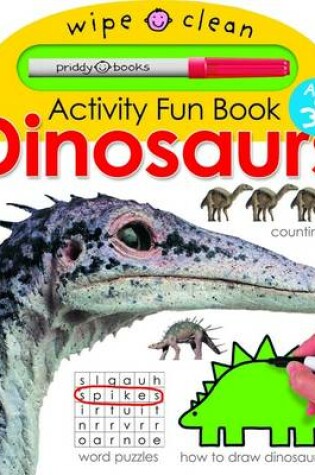 Cover of Wipe Clean Activity Fun Book - Dinosaurs