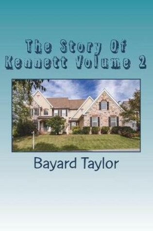 Cover of The Story Of Kennett Volume 2