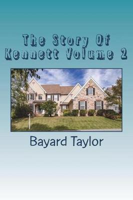 Book cover for The Story Of Kennett Volume 2