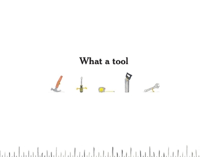 Book cover for What a tool