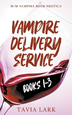 Book cover for Vampire Delivery Service Books 1-3