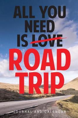 Book cover for All You Need Is Love Road Trip