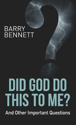 Book cover for Did God Do This to Me?