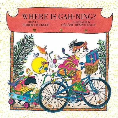 Book cover for Where is Gah-Ning?