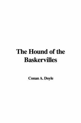 Book cover for The Hound of the Baskervilles