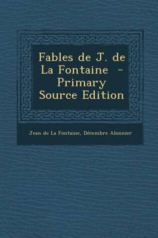 Cover of Fables de J. de La Fontaine