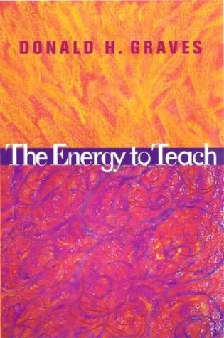 Cover of The Energy to Teach