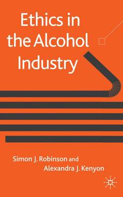 Book cover for Ethics in the Alcohol Industry