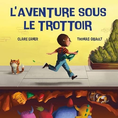 Book cover for L' Aventure Sous Le Trottoir