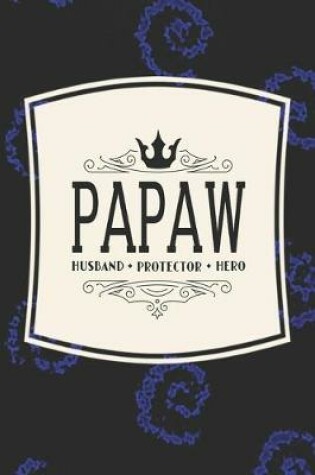 Cover of Papaw Husband Protector Hero