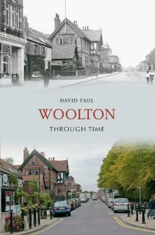Cover of Woolton Through Time