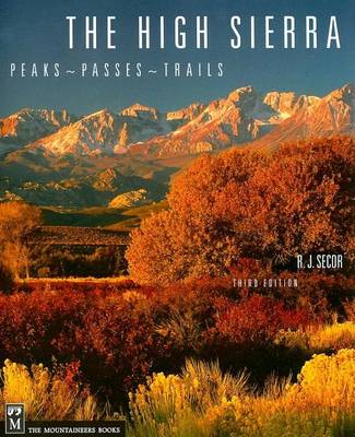 Cover of High Sierra: Peaks, Passes, Trails, 3rd Ed.