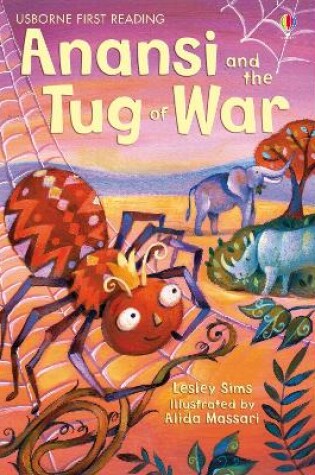 Cover of First Reading Level One Anansi and the Tug of War