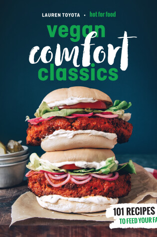 Cover of Hot for Food Vegan Comfort Classics