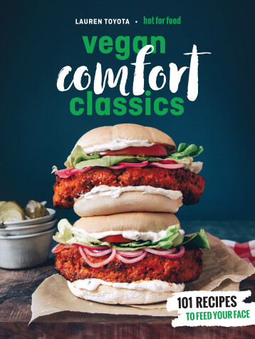 Book cover for Hot for Food Vegan Comfort Classics