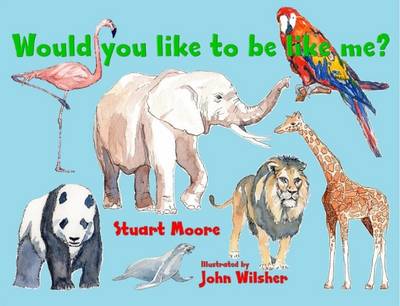 Book cover for Would You Like to be Like Me?