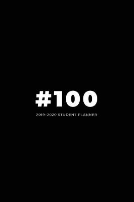 Book cover for 2019 - 2020 Student Planner; #100