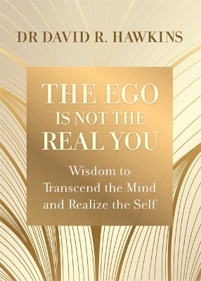 Book cover for The Ego Is Not the Real You