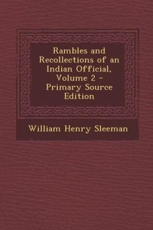 Cover of Rambles and Recollections of an Indian Official, Volume 2 - Primary Source Edition