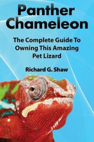 Cover of Panther Chameleons, Complete Owner's Manual