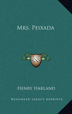 Book cover for Mrs. Peixada Mrs. Peixada