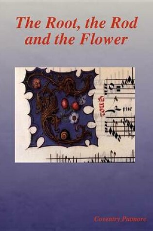 Cover of The Root, the Rod and the Flower