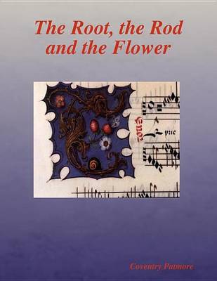 Book cover for The Root, the Rod and the Flower