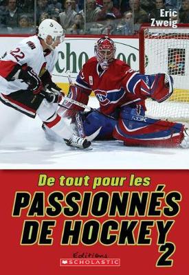 Cover of de Tout Pour Les Passionn?s de Hockey 2