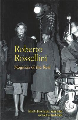 Book cover for Roberto Rossellini: Magician of the Real