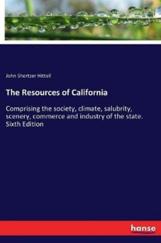 Cover of The Resources of California