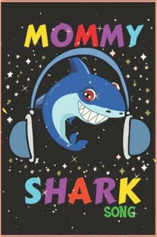 Cover of Mommy Shark Song